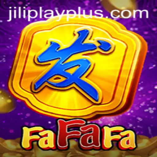 Exploring the Thrilling World of FaFaFa with Jiliplay